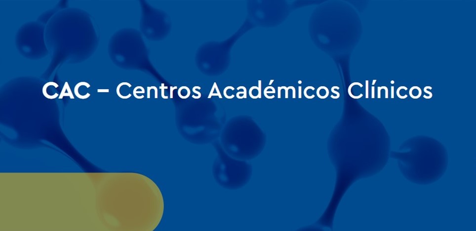Candidatura à primeira avaliação externa dos Centros Académicos Clínicos (CAC) aberta de 10/01/2022 a 11/03/2022