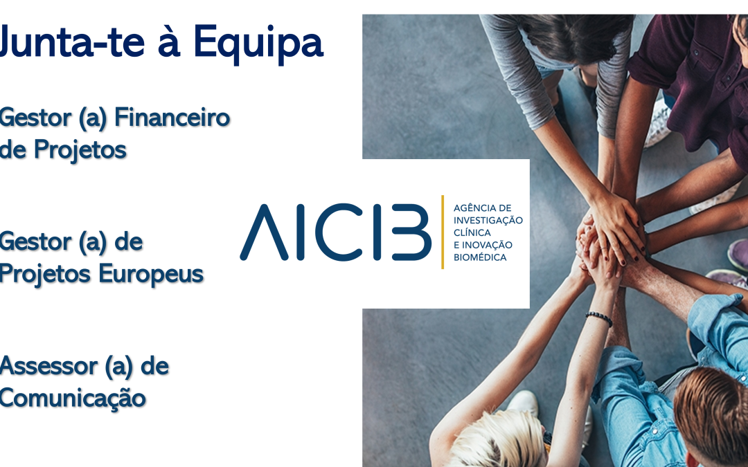 A AICIB está a recrutar!  ***** Candidaturas Encerradas *****