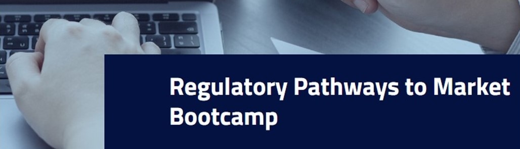 Bootcamp em Regulatory Pathways to Market