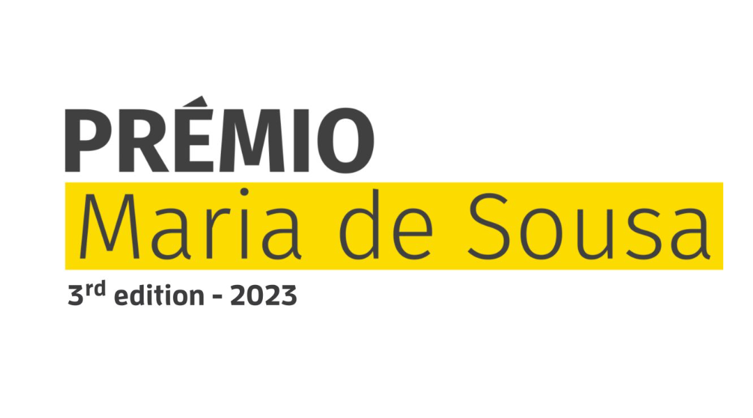 Prémio Maria de Sousa: 3ª edição – 2023 | candidaturas até 31 de maio