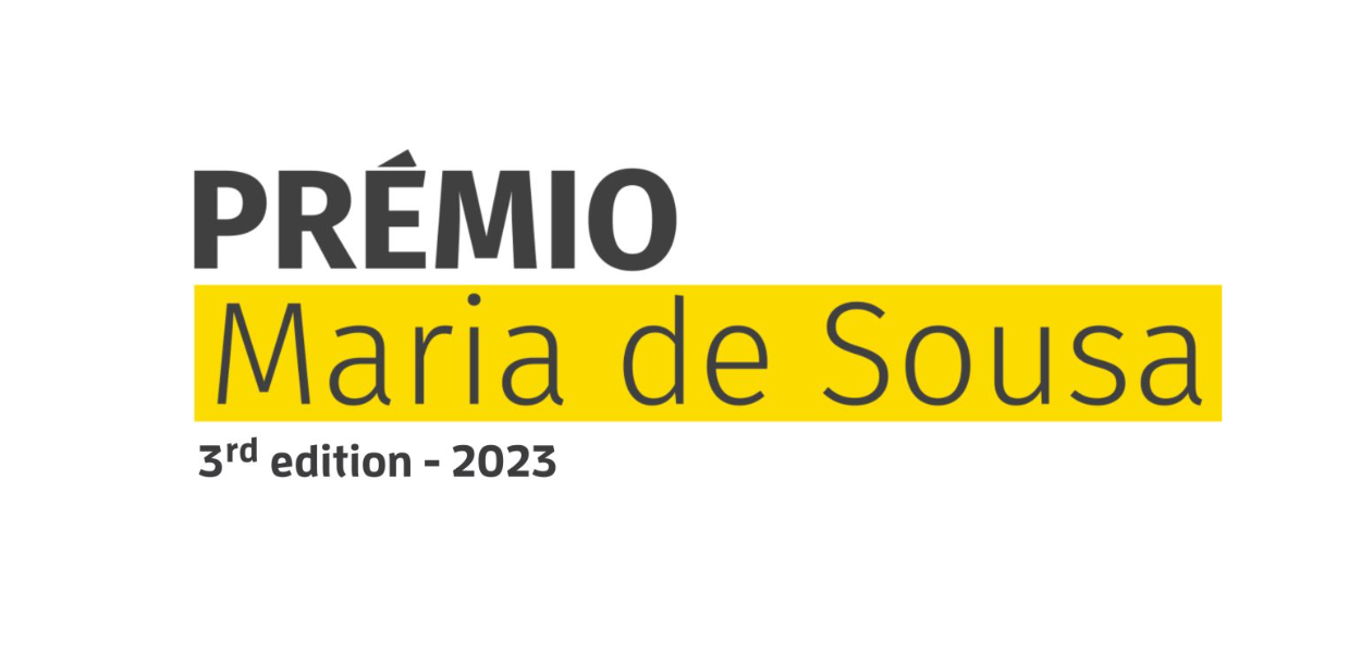 Prémio Maria de Sousa: 3ª edição – 2023 | candidaturas até 31 de maio