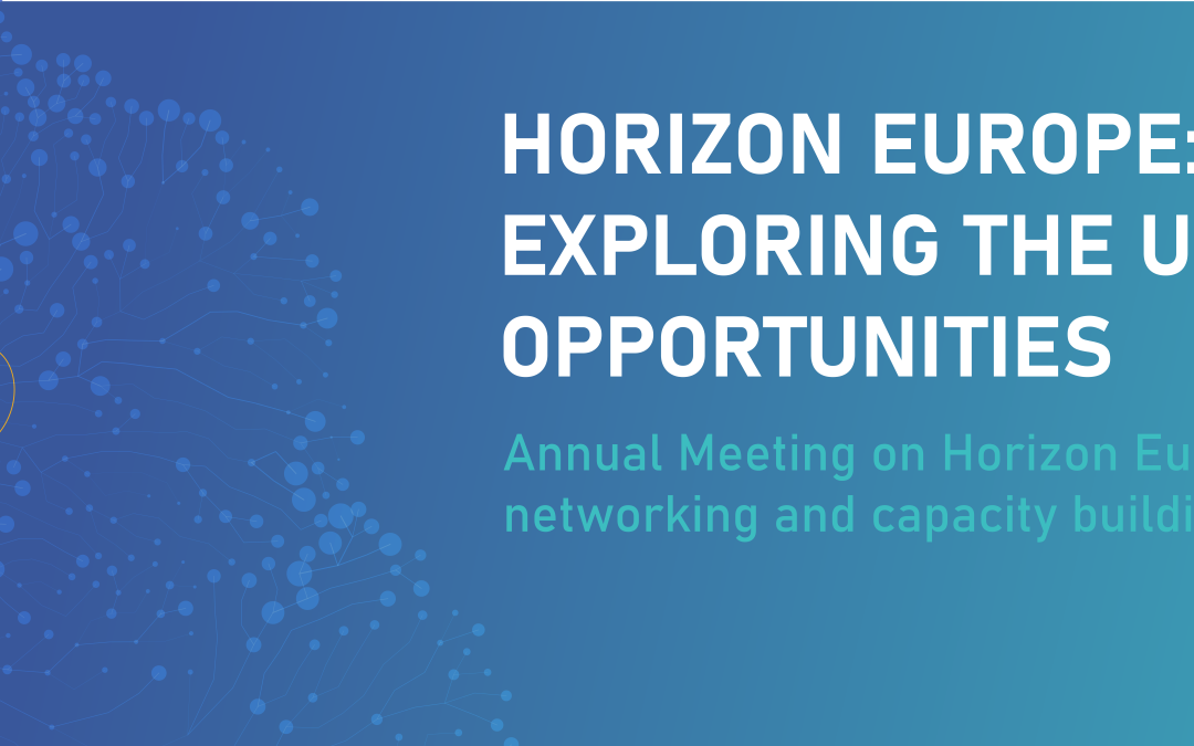 HORIZON EUROPE: Exploring the Upcoming Opportunities