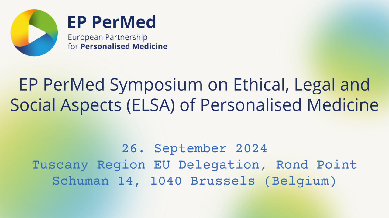 EP PerMed Symposium on Ethical Legal and Social Aspects of Personalised Medicine