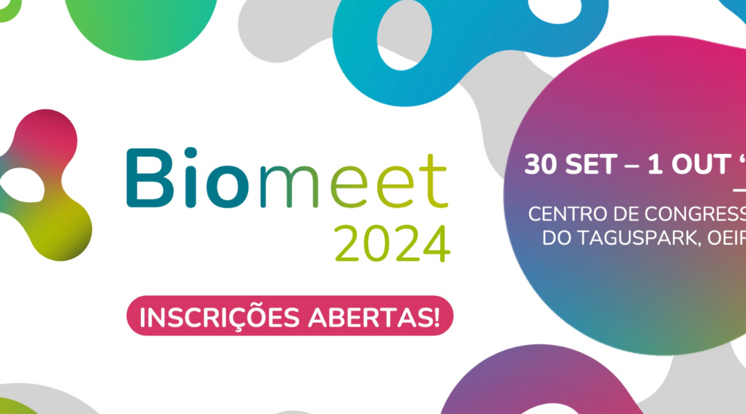 Encontro Anual do Setor da Biotecnologia em Portugal | BIOMEET 2024