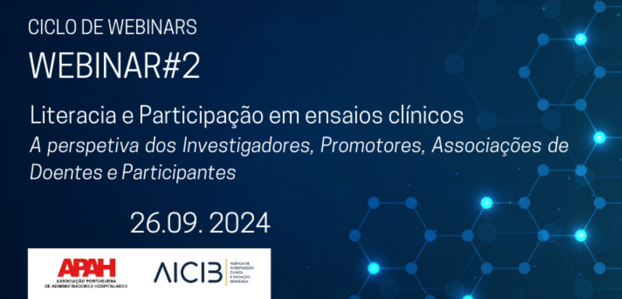 APAH e AICIB promovem Webinar “Literacia e Participação em ensaios clínicos”