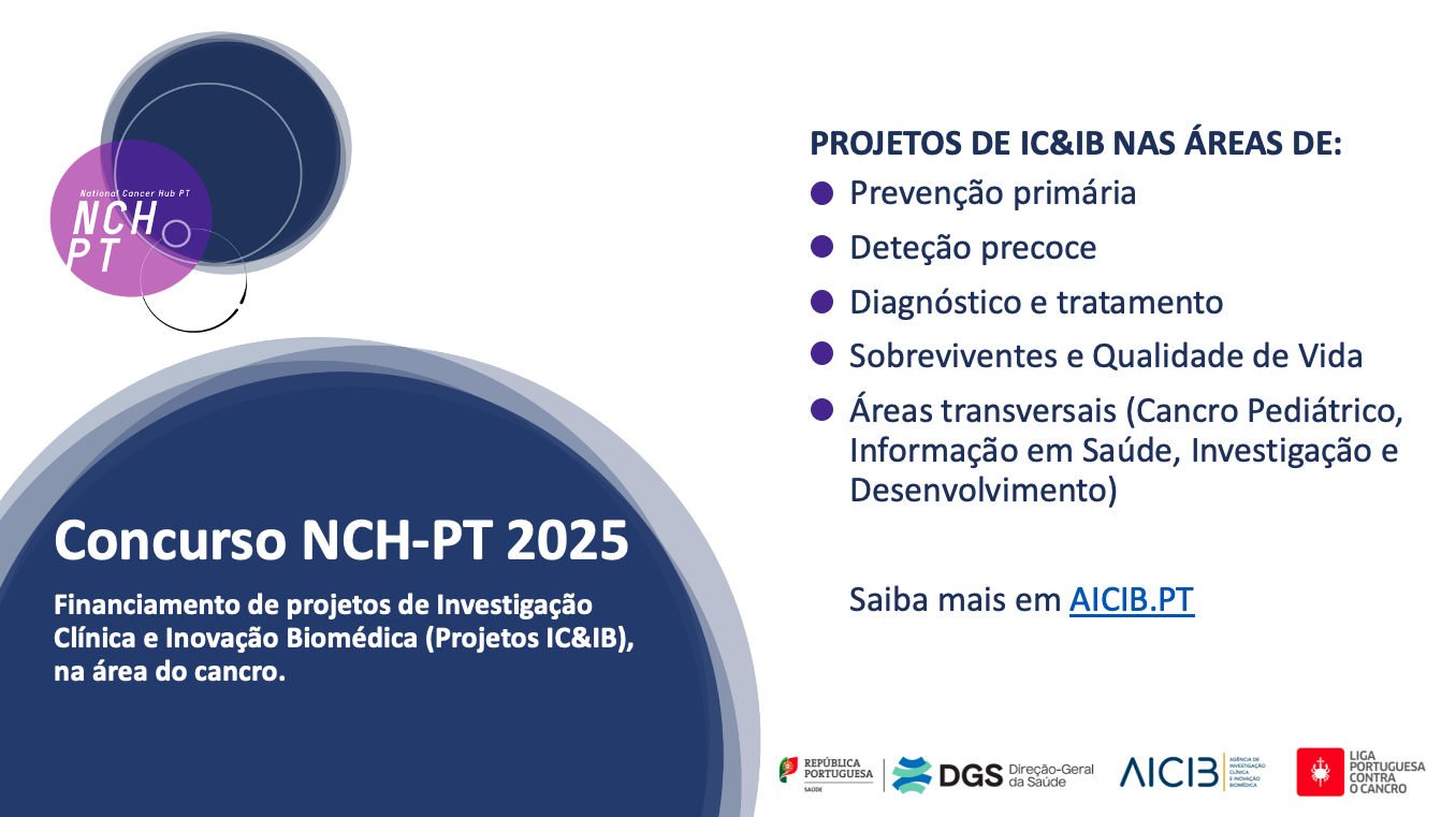 NCH-PT lança 2ª edição do concurso para financiamento de projetos de IC&IB na área do cancro