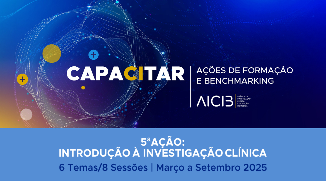 5ª Ação CAPACITAR: INTRODUÇÃO À INVESTIGAÇÃO CLÍNICA