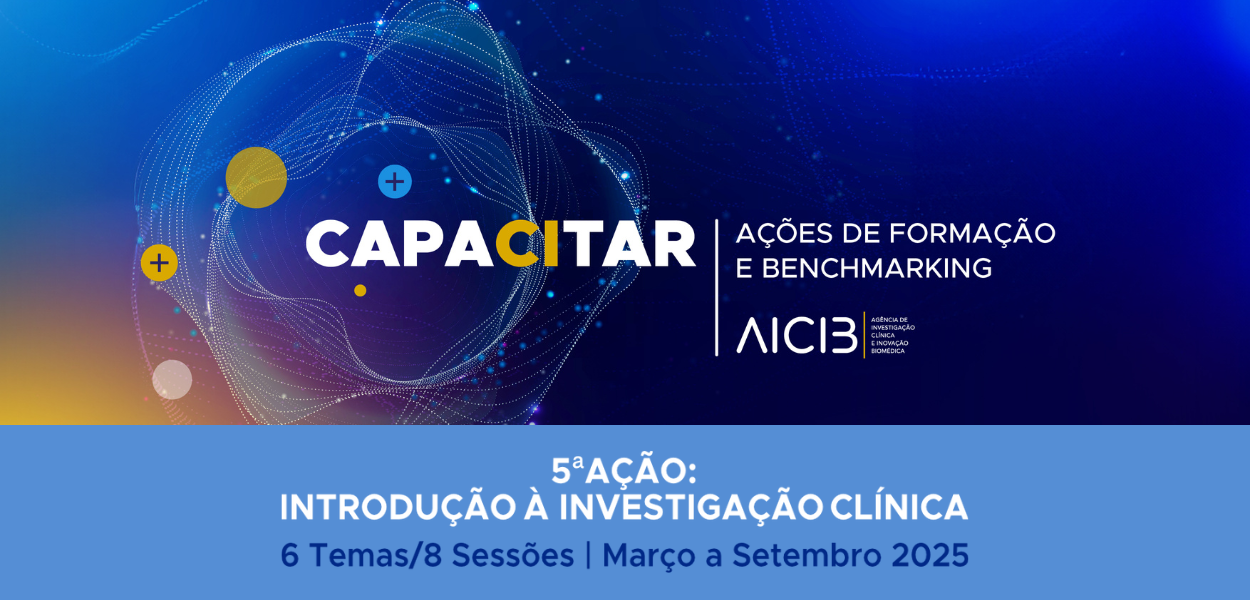 5ª Ação CAPACITAR: INTRODUÇÃO À INVESTIGAÇÃO CLÍNICA