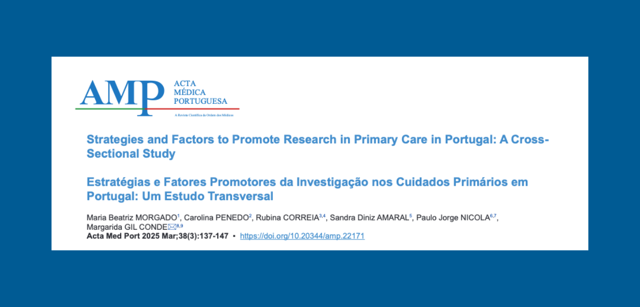 Artigo: “Estratégias e Fatores Promotores da Investigação nos Cuidados Primários em Portugal: Um Estudo Transversal”