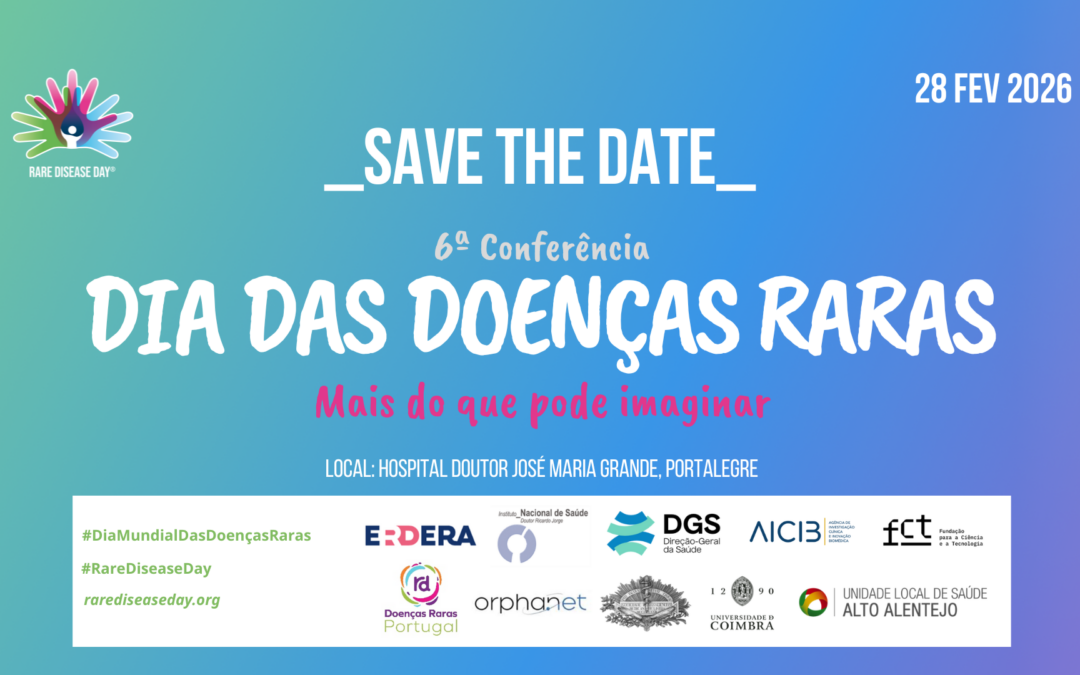 AICIB participa na 6.ª Conferência “Dia Mundial das Doenças Raras”