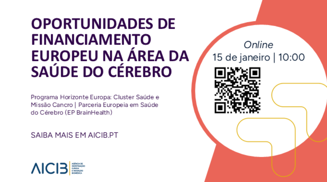 OPORTUNIDADES DE FINANCIAMENTO EUROPEU NA ÁREA DA SAÚDE DO CÉREBRO
