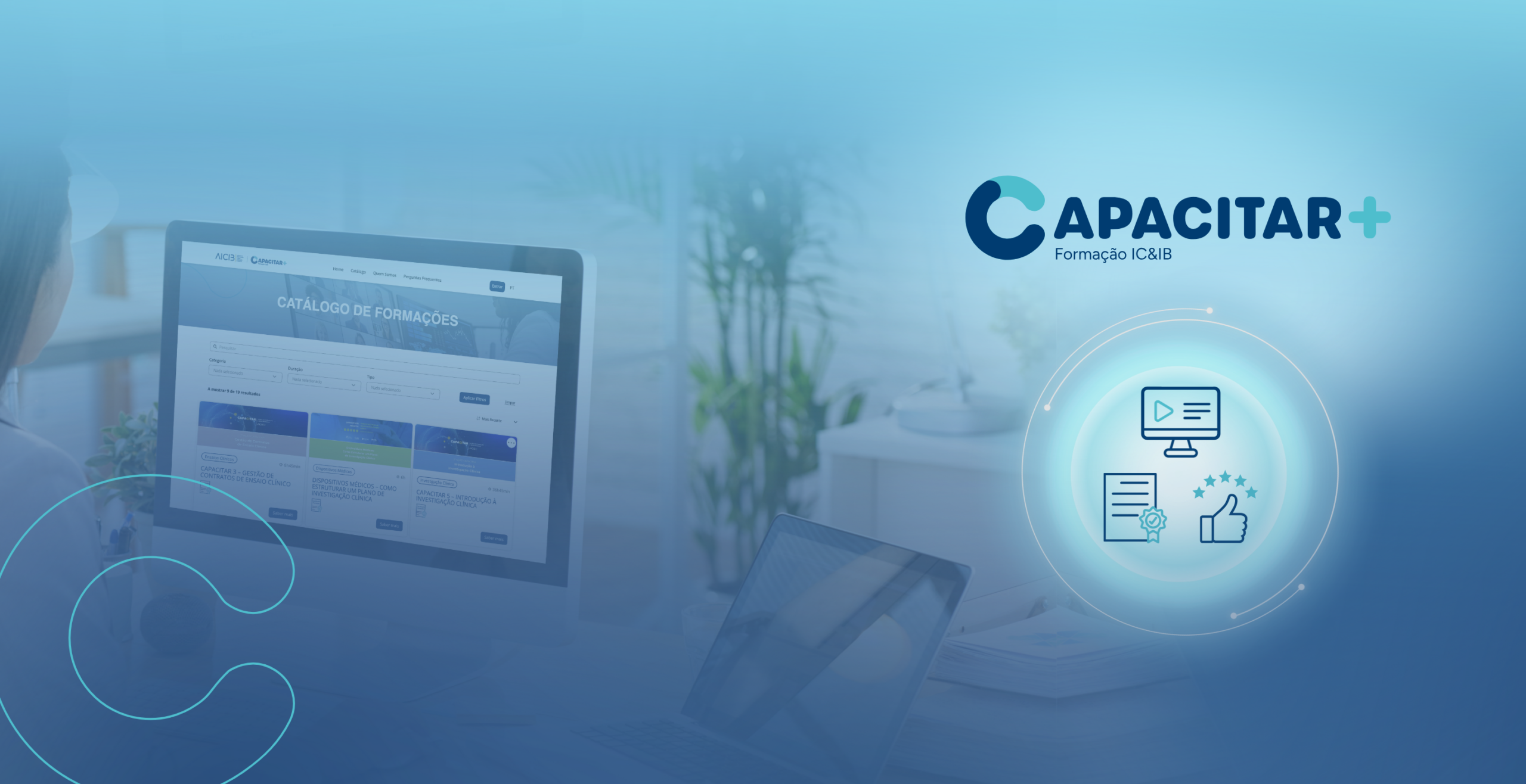 AICIB lança a CAPACITAR+: nova plataforma de formação em Investigação Clínica e Inovação Biomédica