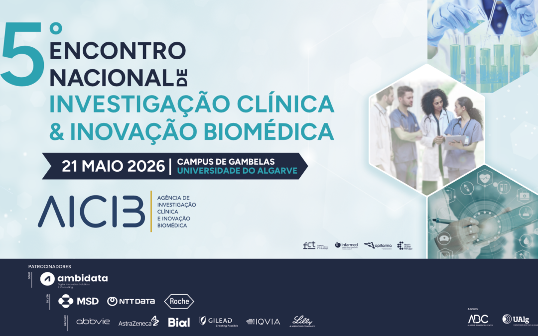 A AICIB promove a Investigação Clínica e a Inovação Biomédica em Portugal e na Europa no 5.º ENICIB