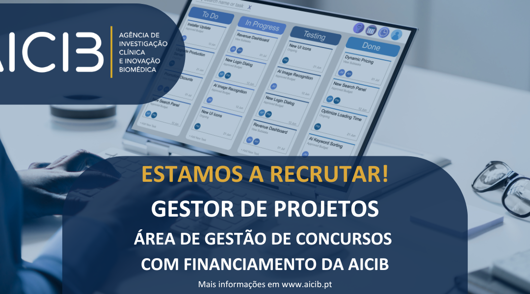 A AICIB está a recrutar um(a) GESTOR DE PROJETOS na área de gestão de concursos com financiamento da AICIB !
