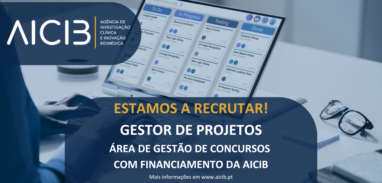 A AICIB está a recrutar um(a) GESTOR DE PROJETOS na área de gestão de concursos com financiamento da AICIB !