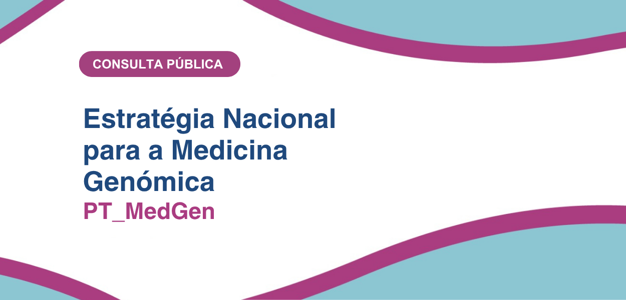 AICIB contribui para a Estratégia Nacional para a Medicina Genómica (PT_MedGen)