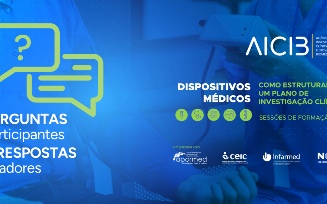 CAPACITAR+ publica P&R da Formação “Dispositivos Médicos – Como estruturar um Plano de Investigação Clínica”