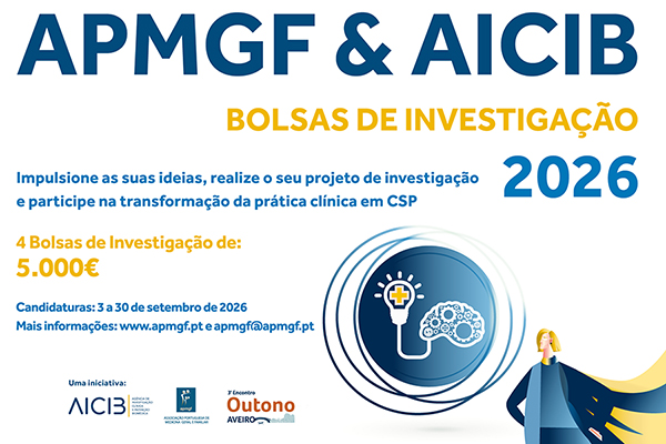 Candidaturas abertas: Bolsas de Investigação APMGF|AICIB 2026