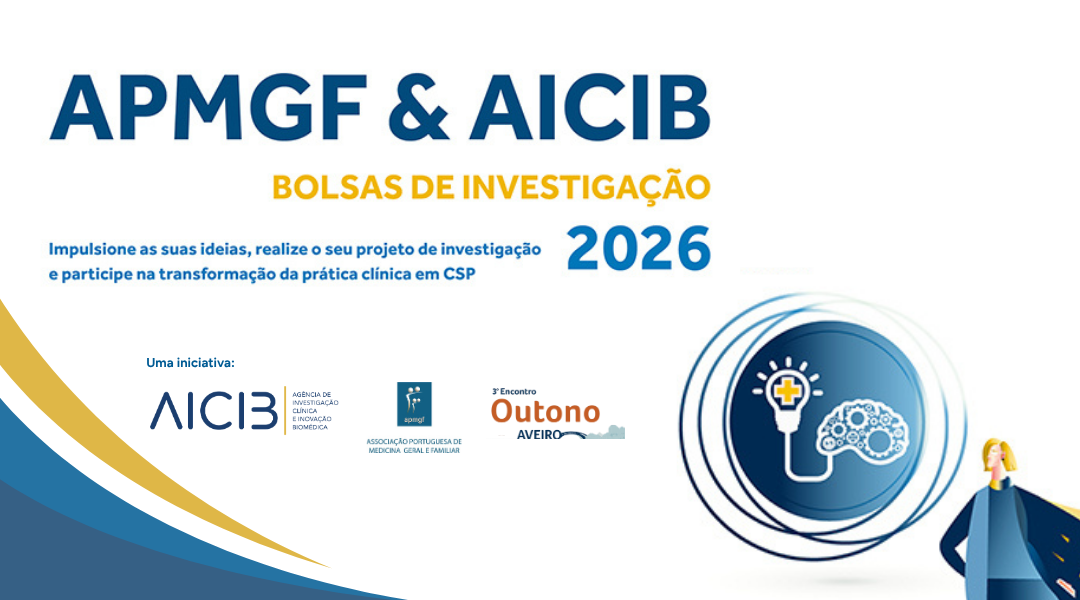 Candidaturas abertas: Bolsas de Investigação APMGF & AICIB 2026