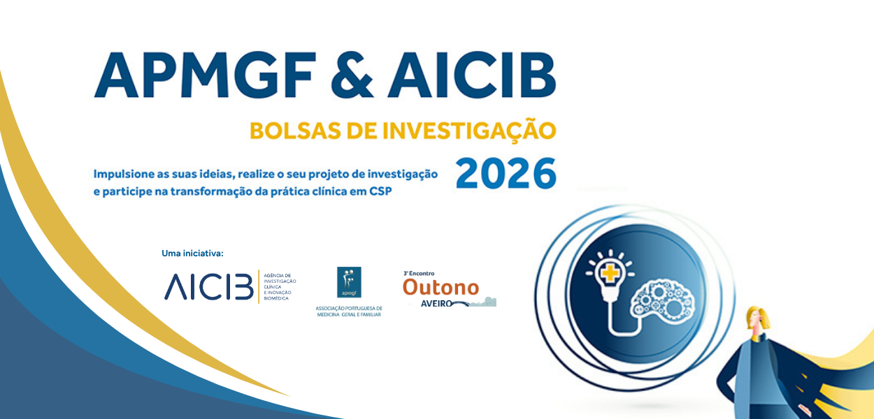 Candidaturas abertas: Bolsas de Investigação APMGF & AICIB 2026